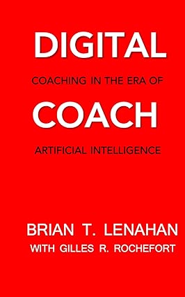 Digital Coach: Coaching in the Era of Artificial Intelligence - Epub + Converted Pdf